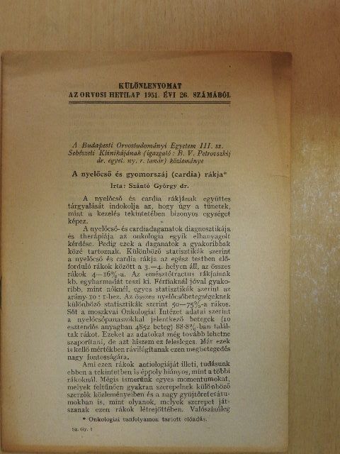 Dr. Szántó György - A nyelőcső és gyomorszáj (cardia) rákja [antikvár]
