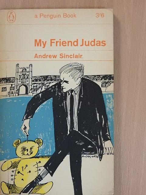 Andrew Sinclair - My Friend Judas [antikvár]