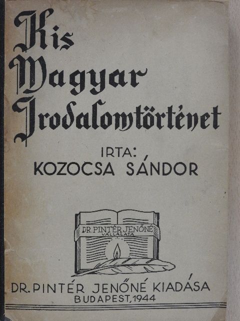 Kozocsa Sándor - Kis Magyar Irodalom [antikvár]
