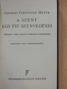 Conrad Ferdinand Meyer - A szent/Egy fiú szenvedései [antikvár]