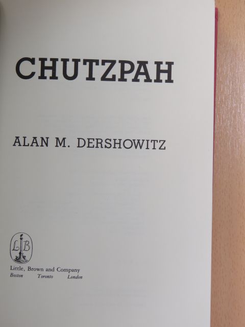 Alan M. Dershowitz - Chutzpah [antikvár]