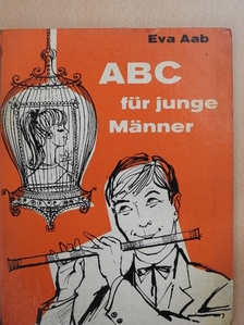 Eva Aab - ABC für junge Männer [antikvár]