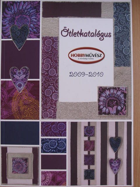 Hobbyművész ötletkatalógus 2009-2010 [antikvár]