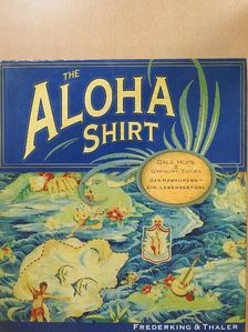 Dale Hope - The Aloha Shirt [antikvár]