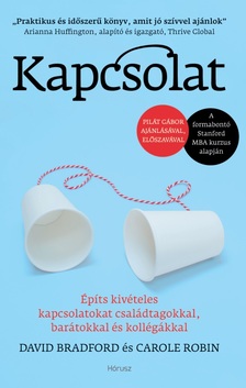 DAVID BRADFORD és CAROLE ROBIN - Kapcsolat