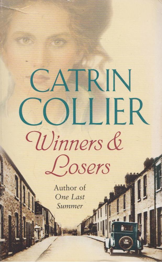 Catrin Collier - Winners and Losers [antikvár]