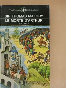 Sir Thomas Malory - Le Morte D'Arthur II. (töredék) [antikvár]