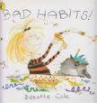 COLE, BABETTE - Bad Habits! [antikvár]