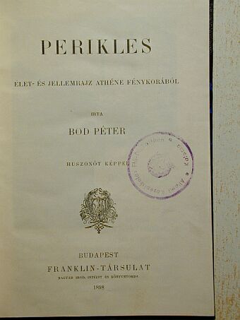 Bod Péter - Perikles [antikvár]