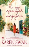 Karen Swan - Ha egy spanyol megígéri [eKönyv: epub, mobi]