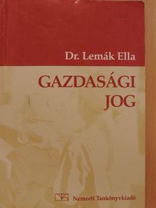 Dr. Lemák Ella - Gazdasági jog [antikvár]