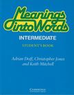 Adrian Doff, Christopher Jones, Keith Mitchell - Meanings into Words - Student's Book [antikvár]