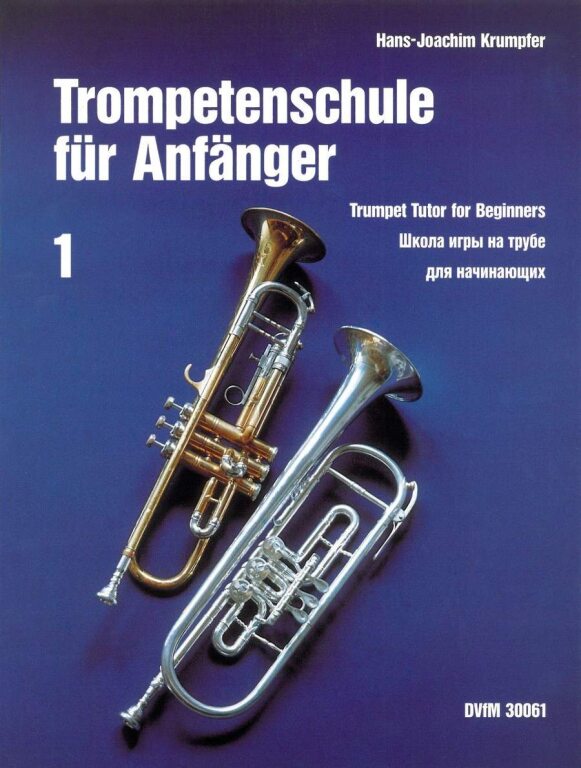 KRUMPFER, HANS-JOACHIM - TROMPETENSCHULE FÜR ANFAENGER 1