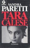 Paretti, Sandra - Tara Calese [antikvár]