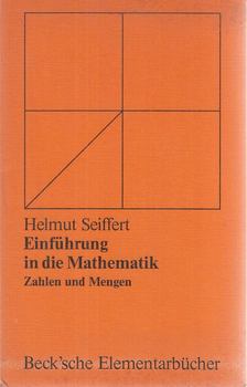 Helmut Seiffert - Einführung in die Mathematik [antikvár]