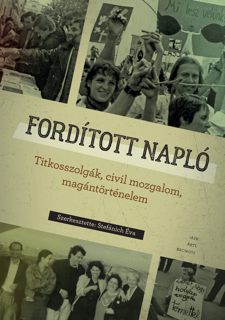 Stefánich Éva[szerk.] - Fordított napló