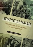 Stefánich Éva[szerk.] - Fordított napló