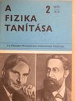 Bellay László - A fizika tanítása 1975/2. [antikvár]