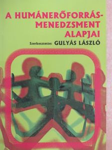 Dr. Turcsányi Enikő - A humánerőforrás-menedzsment alapjai [antikvár]