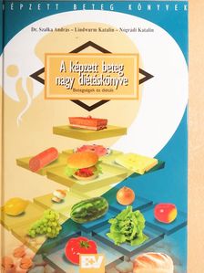 Dr. Szalka András - A képzett beteg nagy diétáskönyve [antikvár]
