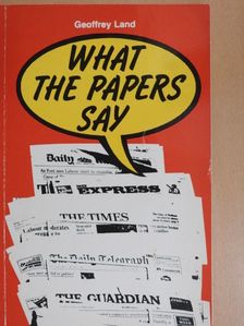 Geoffrey Land - What the papers say [antikvár]