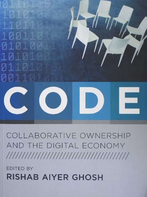 Fred Myers - CODE: Collaborative Ownership and the Digital Economy [antikvár]
