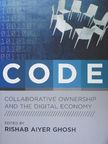 Fred Myers - CODE: Collaborative Ownership and the Digital Economy [antikvár]