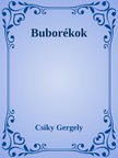 Csiky Gergely - Buborékok [eKönyv: epub, mobi]