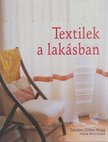 Caroline Clifton-Mogg - Textilek a lakásban [antikvár]