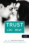Jennifer Armentrout - Trust in me - Bízz bennem [antikvár]