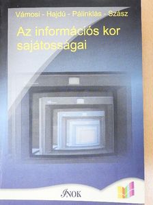 Hajdú Péter - Az információs kor sajátosságai [antikvár]
