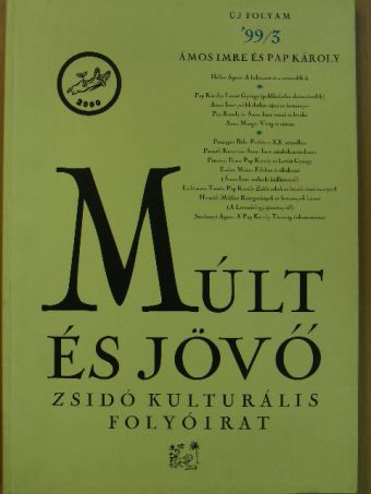 Ámos Imre - Múlt és Jövő 1999/3 [antikvár]