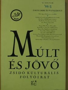 Ámos Imre - Múlt és Jövő 1999/3 [antikvár]