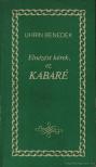 Uhrin Benedek - Elnézést kérek, ez kabaré [antikvár]