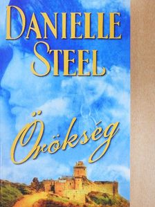 Danielle Steel - Örökség [antikvár]