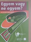Bőcs Éva - Egyem vagy ne egyem? [antikvár]