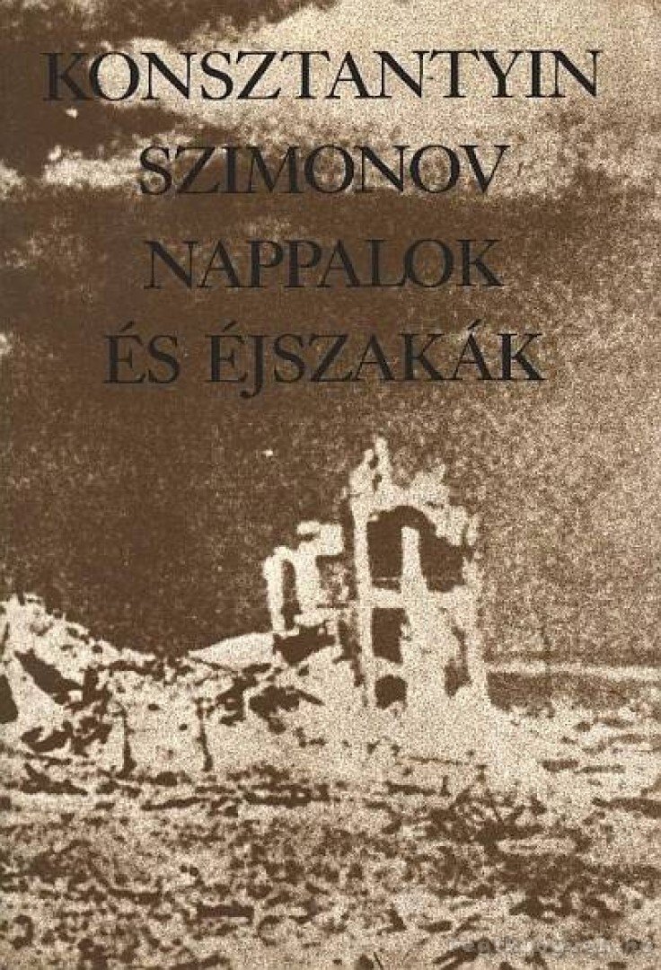 Szimonov, Konsztantyin - Nappalok és éjszakák [antikvár]