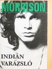 Jim Morrison - Indián varázsló [antikvár]