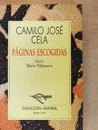 Camilo José Cela - Páginas Escogidas [antikvár]