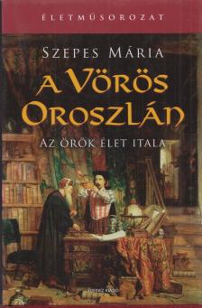 SZEPES MÁRIA - A vörös oroszlán [antikvár]