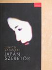 Junicsi Vatanabe - Japán szeretők [antikvár]