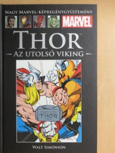 Walt Simonson - Thor - Az utolsó viking [antikvár]