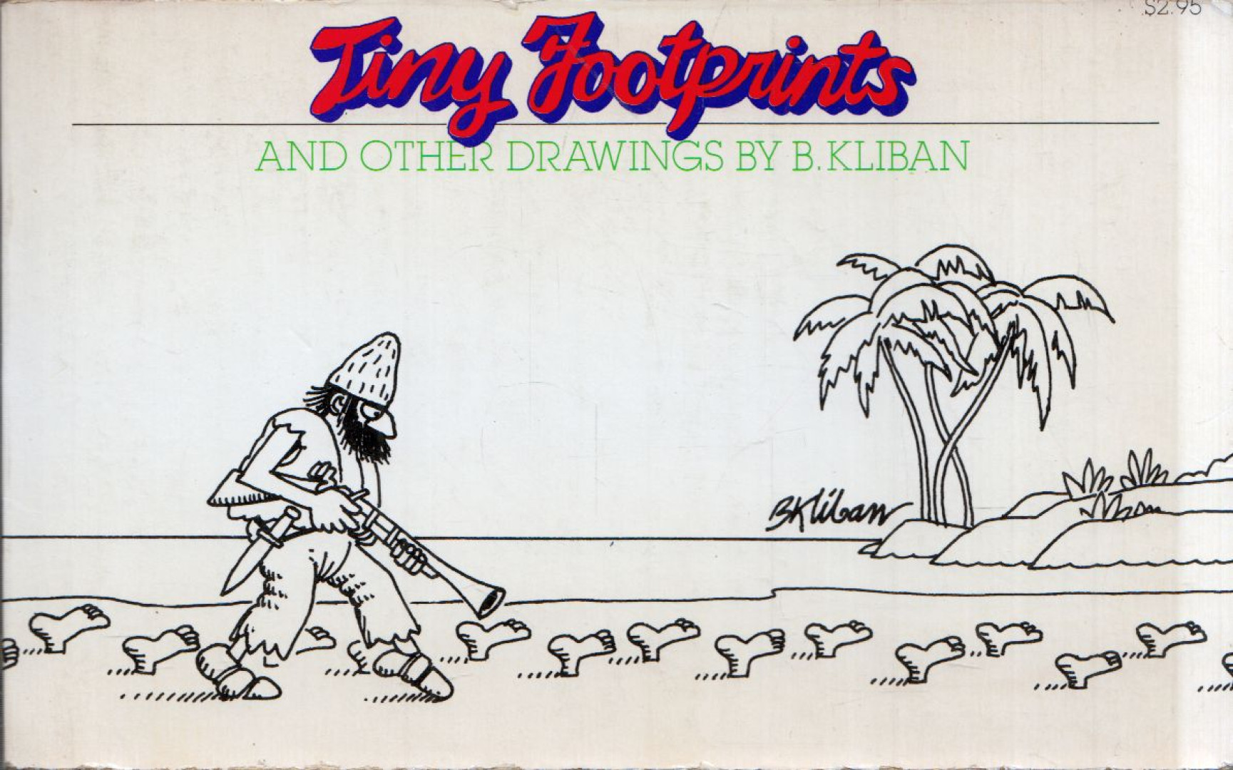 B. Kliban - Tiny Footprints and Other Drawings [antikvár]