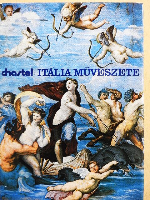 André Chastel - Itália művészete [antikvár]