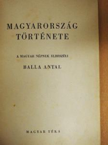 Balla Antal - Magyarország története [antikvár]