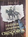 Földi Pál - Pandúrok, zsandárok, csendőrök [antikvár]
