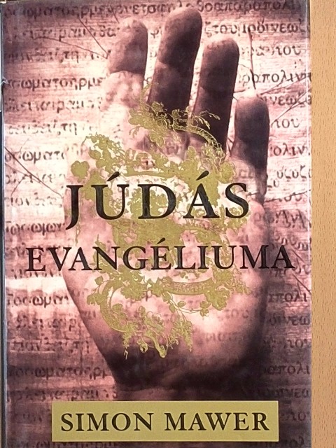 Simon Mawer - Júdás evangéliuma [antikvár]