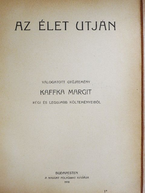 Kaffka Margit - Az élet utján [antikvár]