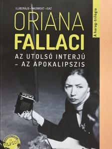 Oriana Fallaci - Az utolsó interjú - Az Apokalipszis [antikvár]