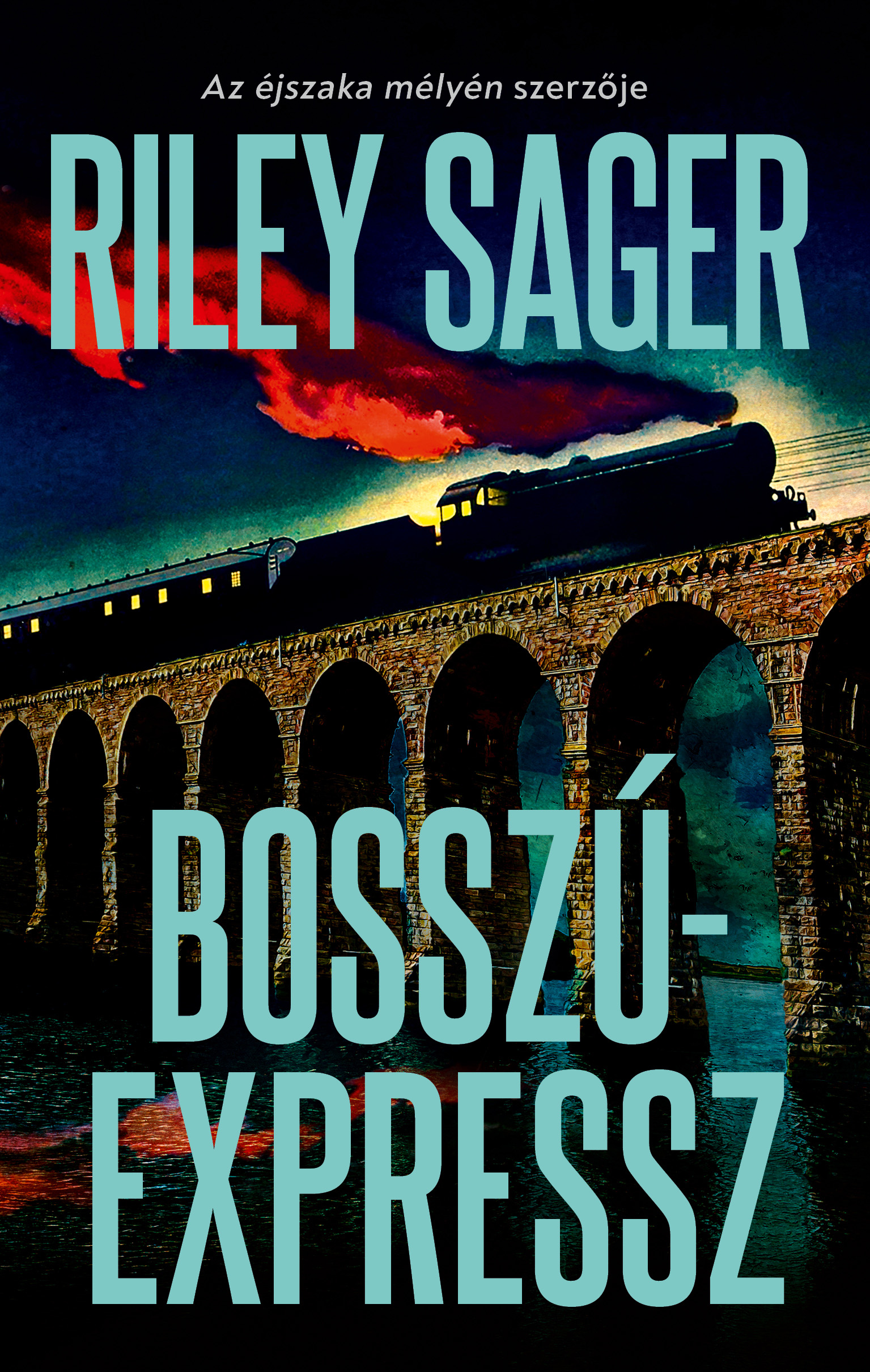 Riley Sager - Bosszúexpressz
